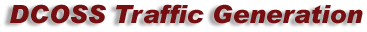 DCOSS Traffic Generation