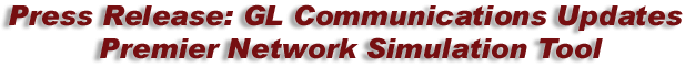 GL Communications Upgrades Key Telecom Tool