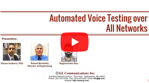 Automated Voice Testing over All Networks