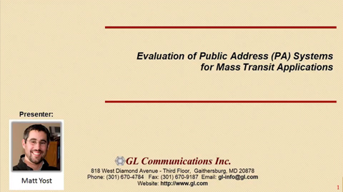 Evaluation of Public Address PA Systems for Mass Transit Applications