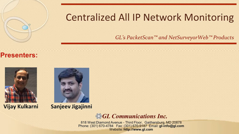 Centralized All IP Network Monitoring